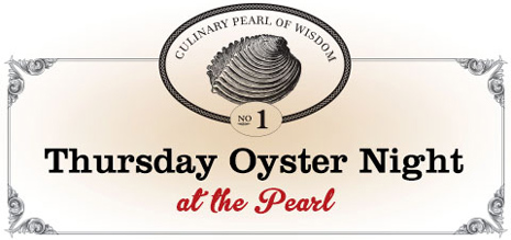 thursday oyster night at the pearl
